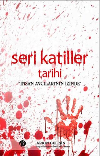 Seri Katiller Tarihi (Ciltli)