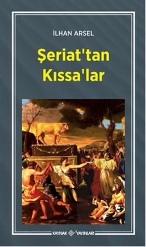 Şeriat'tan Kıssa'lar | Kitap Ambarı