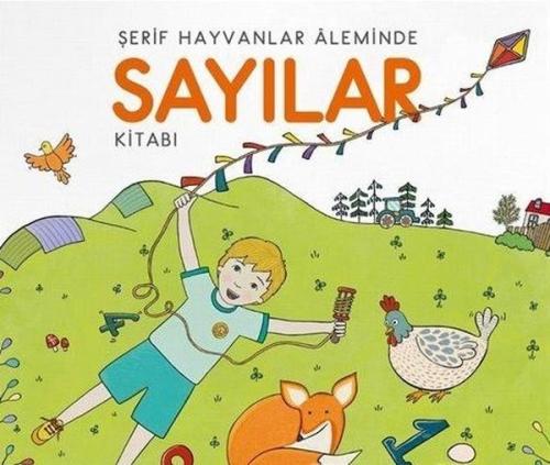 Şerif Hayvanlar Aleminde-Hikayeli Sayılar Kitabı