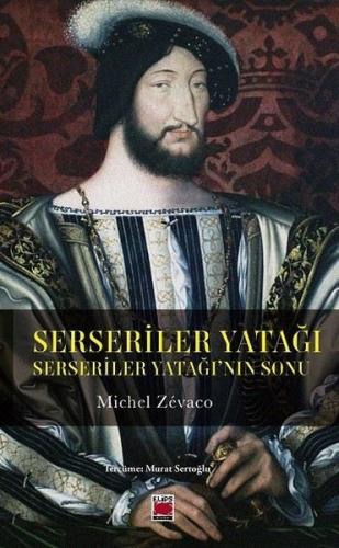 Serseriler Yatağı - Serseriler Yatağı'nın Sonu | Kitap Ambarı