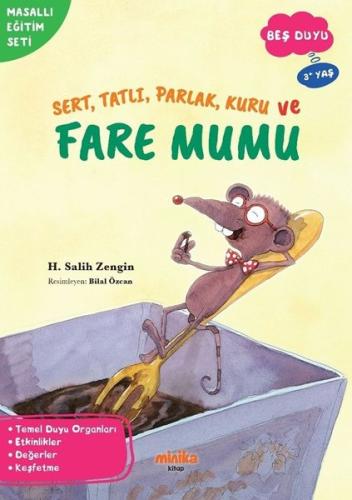 Sert Tatlı Parlak Kuru ve Fare Mumu - Beş Duyu - Masallı Eğitim Seti