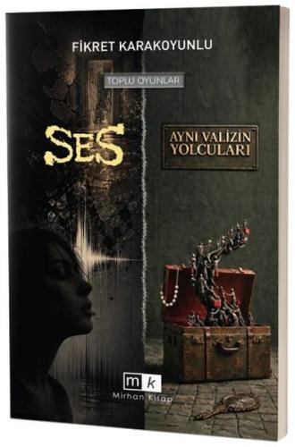 Ses - Aynı Valizin Yolcuları - Toplu Oyunlar