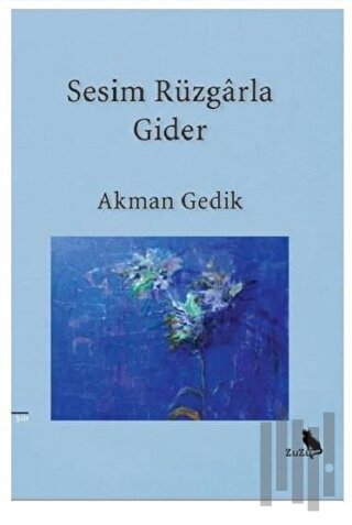 Sesim Rüzgarla Gider | Kitap Ambarı