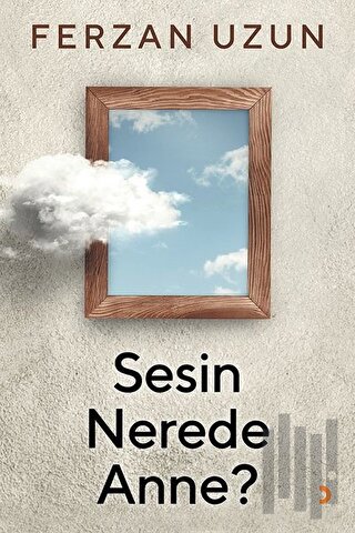 Sesin Nerede Anne?