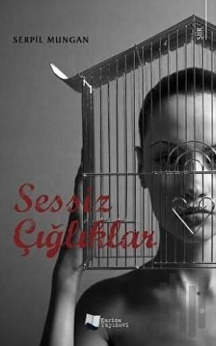 Sessiz Çığlıklar