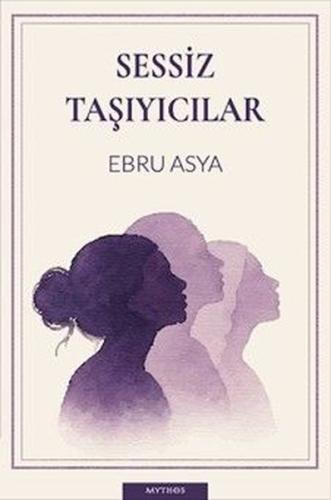 Sessiz Taşıyıcılar | Kitap Ambarı