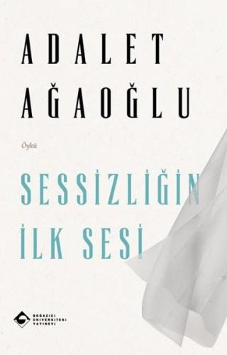 Sessizliğin İlk Sesi
