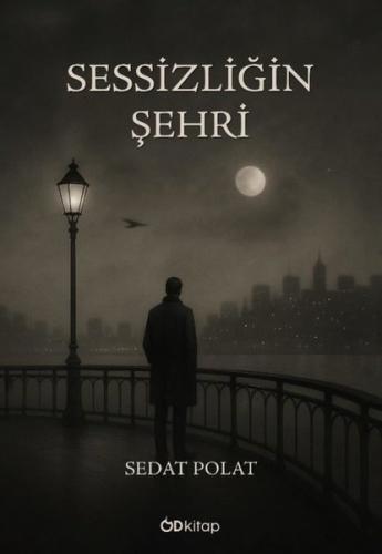 Sessizliğin Şehri | Kitap Ambarı