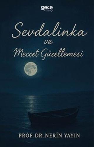 Sevdalinka ve Meccet Güzellemesi | Kitap Ambarı