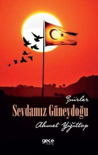 Sevdamız Güneydoğu-Şiirler | Kitap Ambarı