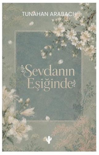 Sevdanın Eşiğinde