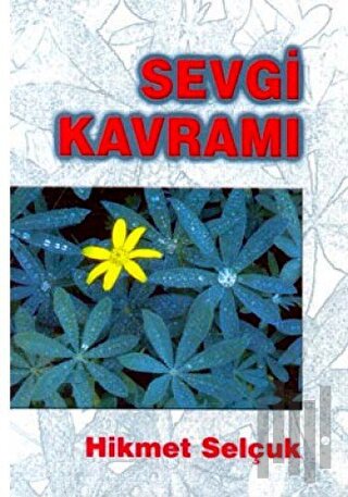 Sevgi Kavramı