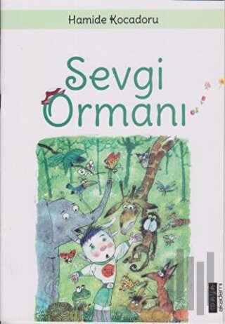Sevgi Ormanı | Kitap Ambarı