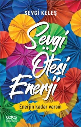 Sevgi Ötesi Enerji | Kitap Ambarı