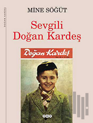 Sevgili Doğan Kardeş (Ciltli)
