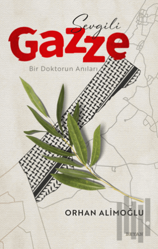 Sevgili Gazze | Kitap Ambarı