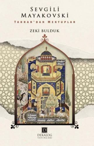 Sevgili Mayakovski - Tahran'dan Mektuplar | Kitap Ambarı