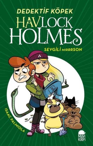 Havlock Holmes: Sevgili Mırrrson (Ciltli) | Kitap Ambarı