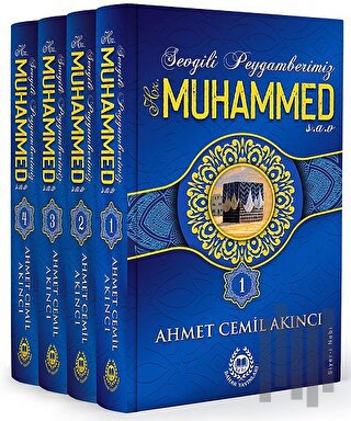 Sevgili Peygamberimiz Hz. Muhammed (sav) - 4 Kitap Takım (Ciltli) | Ki