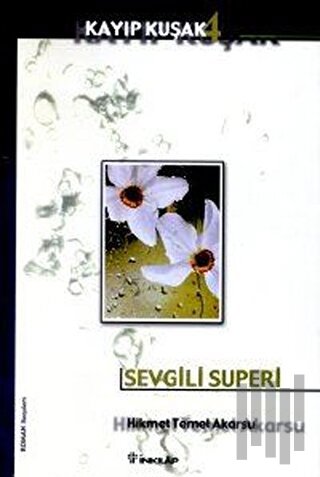 Sevgili Superi Kayıp Kuşak 4