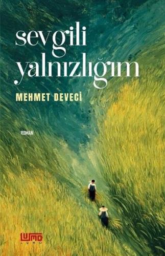 Sevgili Yalnızlığım | Kitap Ambarı