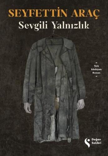 Sevgili Yalnızlık | Kitap Ambarı