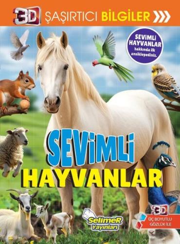 Sevimli Hayvanlar - 3D Şaşırtıcı Bilgiler | Kitap Ambarı