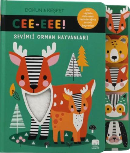 Sevimli Orman Hayvanları - Cee-eee! Dokun&Keşfet (Ciltli)