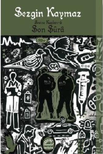 Son Şura - Sevinç Kuşları 3 | Kitap Ambarı