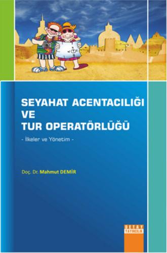 Seyahat Acentalığı ve Tur Operatörlüğü | Kitap Ambarı