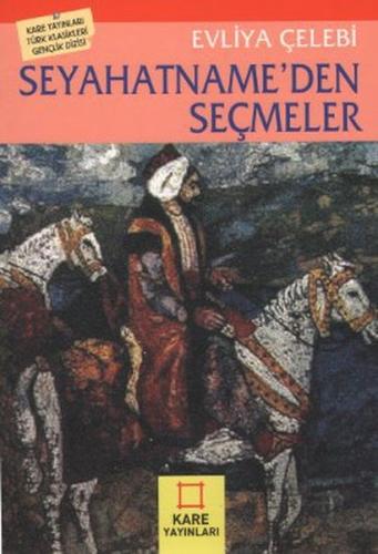 Seyahatname’den Seçmeler | Kitap Ambarı