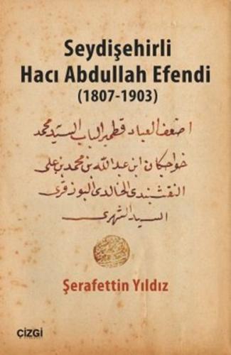 Seydişehirli Hacı Abdullah Efendi 1807 - 1903 | Kitap Ambarı