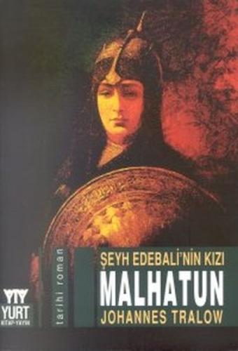 Şeyh Edebali'nin Kızı Malhatun