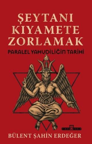 Şeytanı Kıyamete Zorlamak: Paralel Yahudiliğin Tarihi | Kitap Ambarı