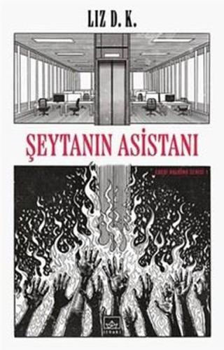 Şeytanın Asistanı - Ebedi Holding Serisi 1 | Kitap Ambarı