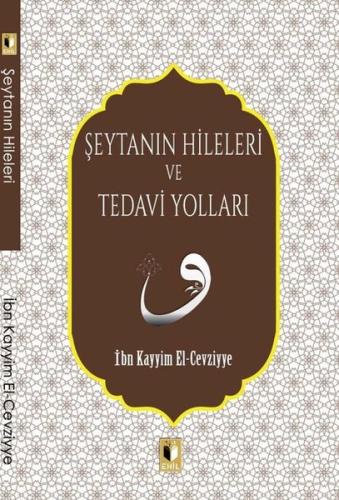 Şeytanın Hileleri ve Tedavi Yolları | Kitap Ambarı