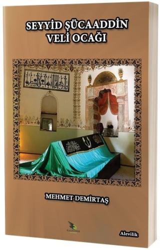 Seyyid Şücaaddin Veli Ocağı | Kitap Ambarı