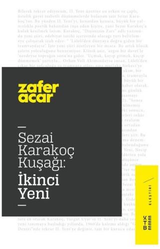 Sezai Karakoç Kuşağı-İkinci Yeni | Kitap Ambarı