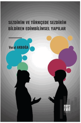 Sezdirim ve Türkçede Sezdirim Bildiren Edimbilimsel Yapılar