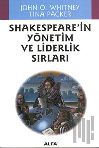 Shakespeare’in Yönetim ve Liderlik Sırları | Kitap Ambarı