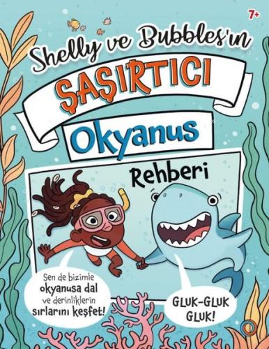 Shelly ve Bubbles'ın aırtıcı Okyanus Rehberi