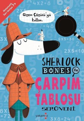 Sherlock Bones İle Çarpım Taplosu Serüveni | Kitap Ambarı