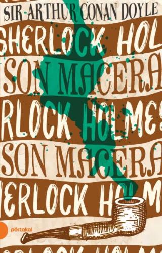 Sherlock Holmes 11 - Son Macera | Kitap Ambarı