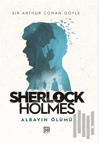 Sherlock Holmes - Albayın Ölümü