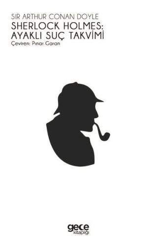 Sherlock Holmes - Ayaklı Suç Takvimi | Kitap Ambarı