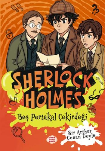 Sherlock Holmes - Beş Portakal Çiçeği | Kitap Ambarı