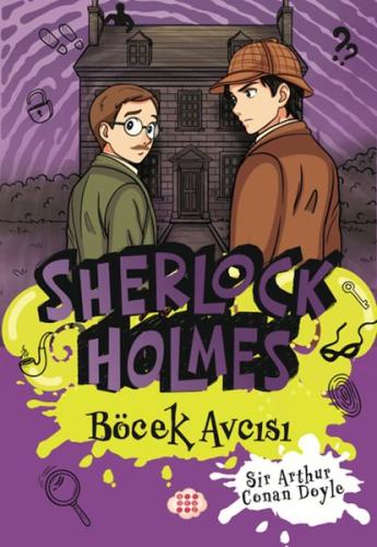 Sherlock Holmes - Böcek Avcısı | Kitap Ambarı