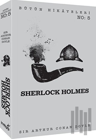 Sherlock Holmes - Bütün Hikayeleri 5 | Kitap Ambarı