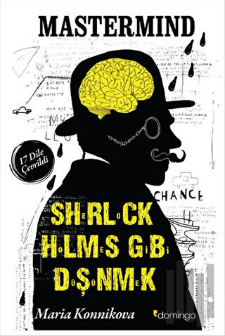 Sherlock Holmes Gibi Düşünmek | Kitap Ambarı