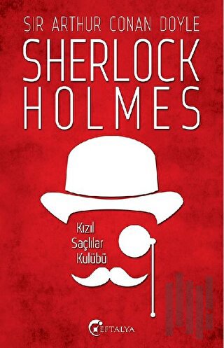 Sherlock Holmes - Kızıl Saçlılar Kulübü | Kitap Ambarı